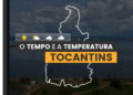 PREVISÃO DO TEMPO: quinta-feira (25) com alerta para baixa umidade no Tocantins