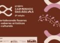 Publicado edital de seleção para a 2ª edição do projeto Caminhos das Águas!