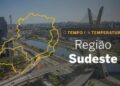 O TEMPO E A TEMPERATURA: confira a previsão para a Região Sudeste