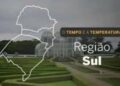 O TEMPO E A TEMPERATURA: confira a previsão para a Região Sul para esta quinta-feira (11) O TEMPO E A TEMPERATURA: confira a previsão para a Região Sul para esta quinta-feira (11)